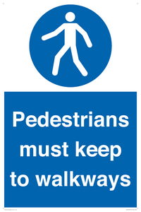  Pedestrians must keep to walkways